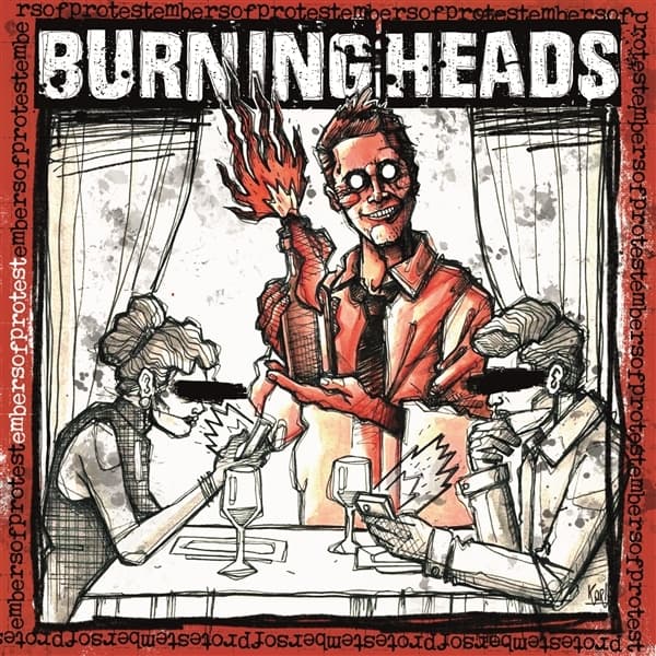 Burning Heads - Embers Of Protest (CD)