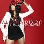 Alesha Dixon - Alesha Show The (encore)
