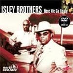 Isley Brothers (the) - Here We Go Again (+dvd)