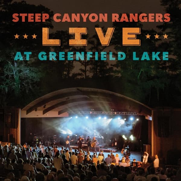 Steep Canyon Rangers - Live At Greenfield Lake (2 CD)
