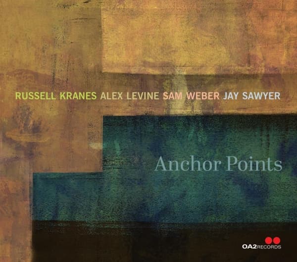 Kranes, Russell, Levine, Alex, Weber, Sam & Sawyer - Anchor Points (CD)