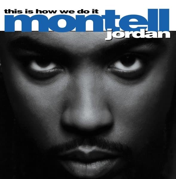 Montell Jordan - This Is How We Do It (2 LP)