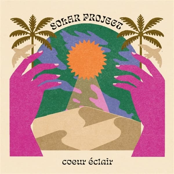 Solar Project - Coeur Éclair (CD)