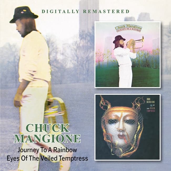 Chuck Mangione - Journey To A Rainbow/ Eyes Of The Veiled Temptress (2 CD)