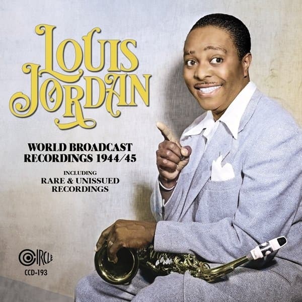 Louis Jordan - World Broadcast Recordings 1944/45 (2 CD)