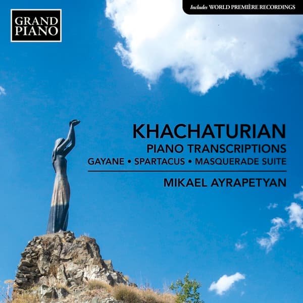 Mikael Ayrapetyan - Khachaturian: Piano Transcriptions: Gayane | Spartacus | Masquerade Suite (CD)