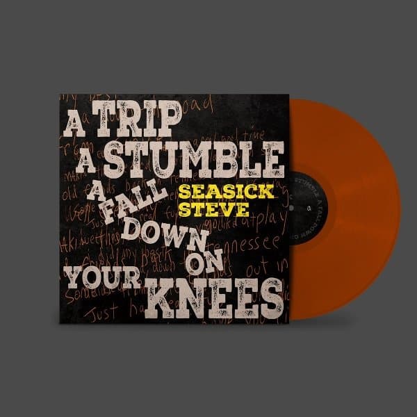 Seasick Steve - A Trip A Stumble A Fall Down On Your Knees (LP) (Limited Edition) (Coloured Vinyl)