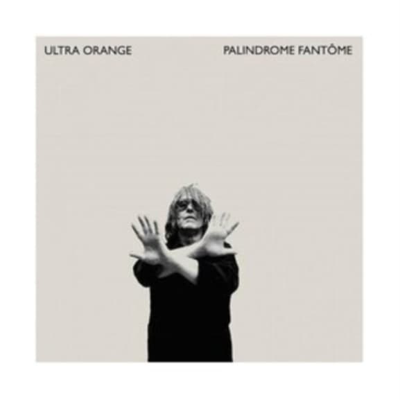 Ultra Orange - Palindrome Fantome (LP)