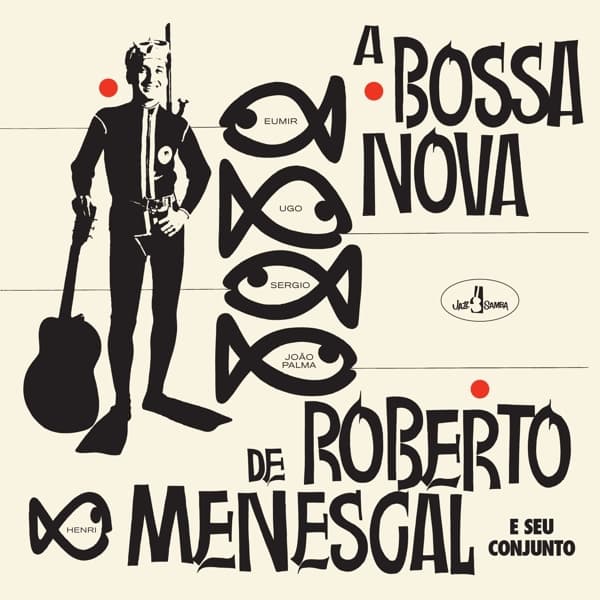 Roberto Menescal - A Bossa Nova De Roberto Menescal (LP) (Limited Edition)