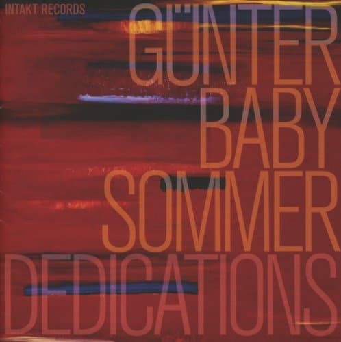 Günter 'Baby' Sommer - Dedications - Hörmusic IV (CD)