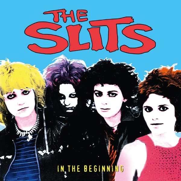 Slits - In The Beginning: Live Anthology 1977-81 (CD) (Remastered)
