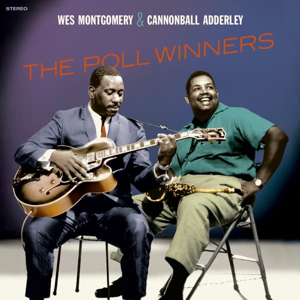 Wes Montgomery & Cannonball Adderley - The Poll Winners (LP) (Coloured Vinyl) (Limited Edition)