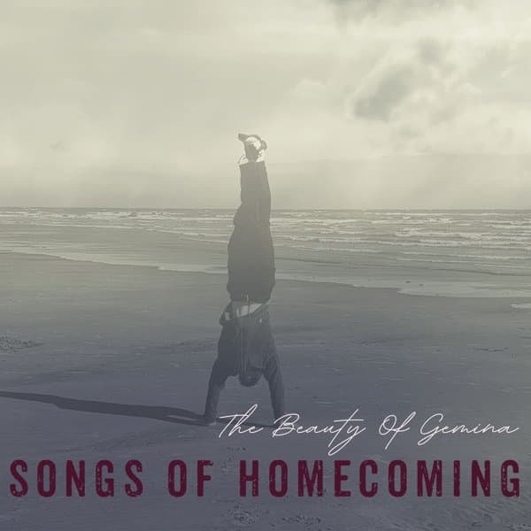 Beauty Of Gemina - Songs Of Homecoming (CD)