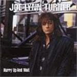 Joe Lynn Turner - Hurry Up And Wait (CD)