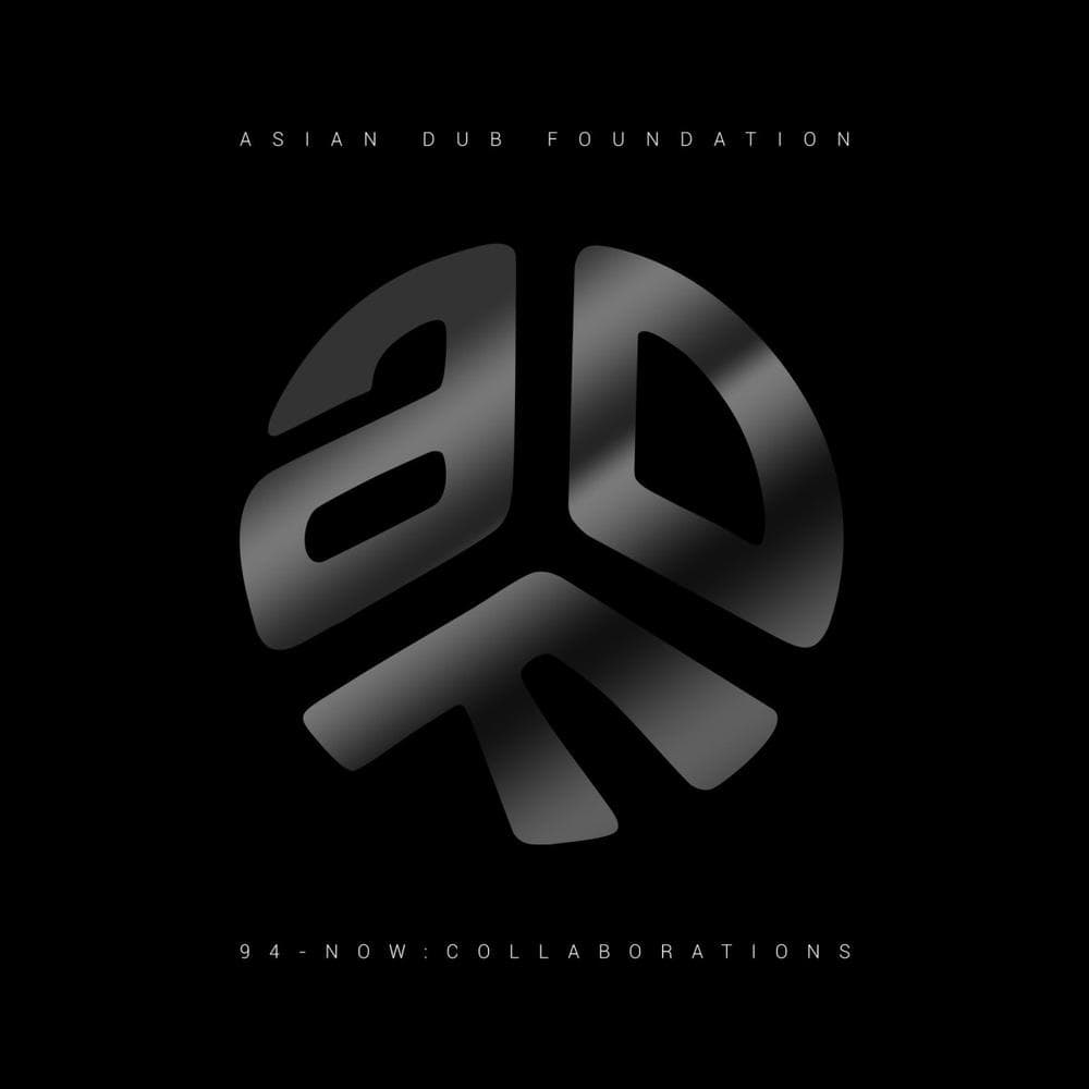 Asian Dub Foundation - 94 - Now: Collaborations (LP)
