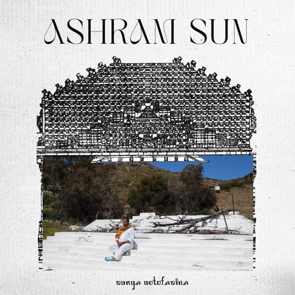 Surya Botofasina - Ashram Sun (2 LP)