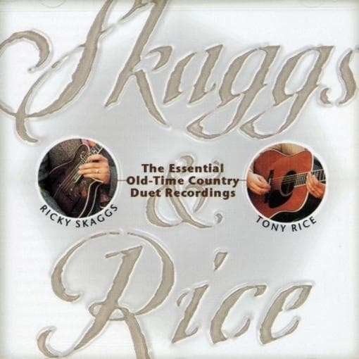 Ricky Skaggs & Tony Rice - Skaggs & Rice (CD)