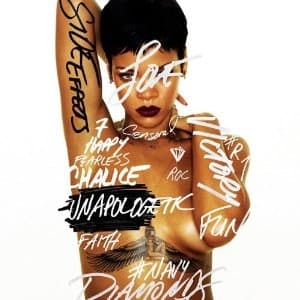 Rihanna - Unapologetic
