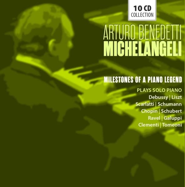Arturo Benedetti Michelangeli - Original Albums (10 CD)