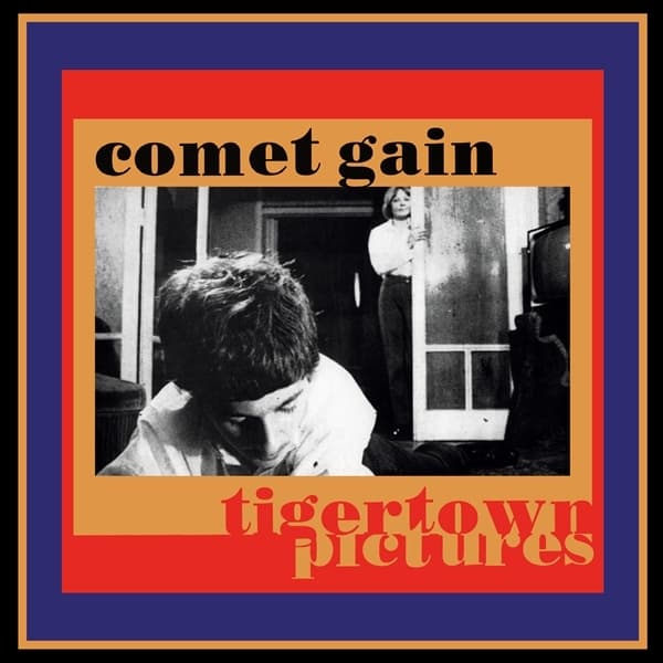 Comet Gain - Tigertown Pictures (CD)