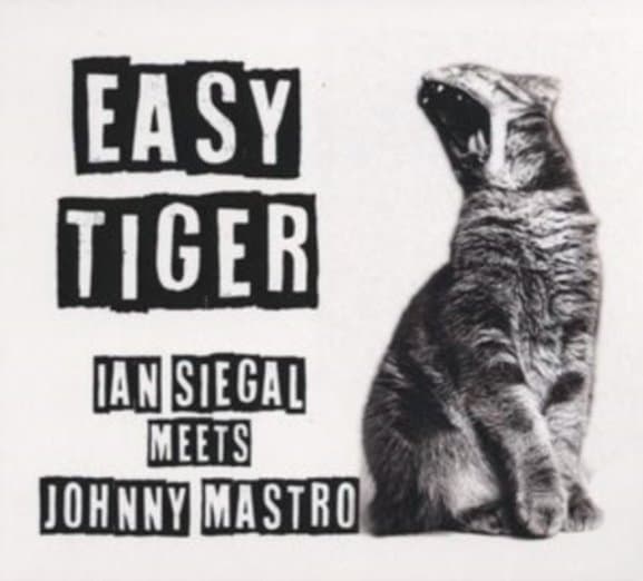 Ian Siegal & Johnny Mastro - Easy Tiger (CD)