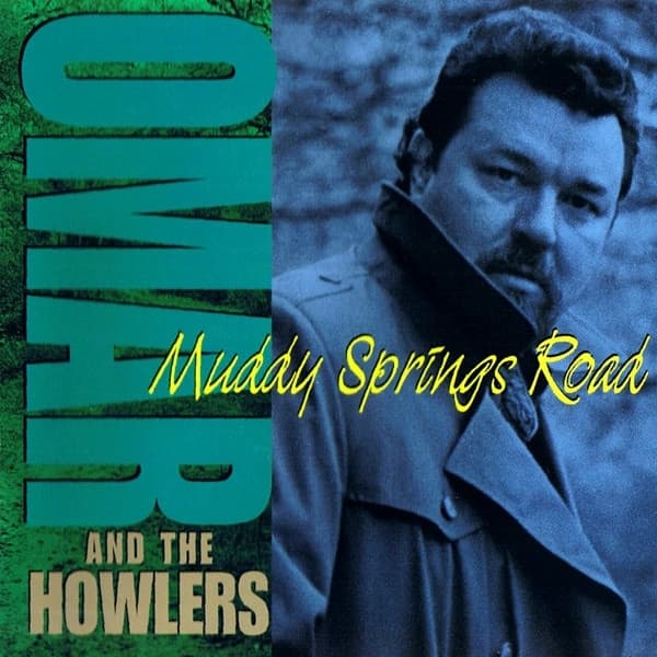 Omar And The Howlers - Muddy Springs Road (CD)