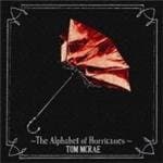 Tom Mcrae - Alphabet Of Hurricanes
