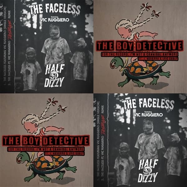 Half Dizzy & The Boy Detective - The Faceless / For The Record, I'm Not A Cannibal Anymore (7" Single)
