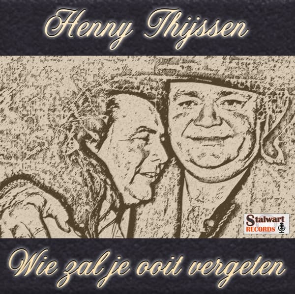 Henny Thijssen - Wie Zal Je Ooit Vergeten (CD)