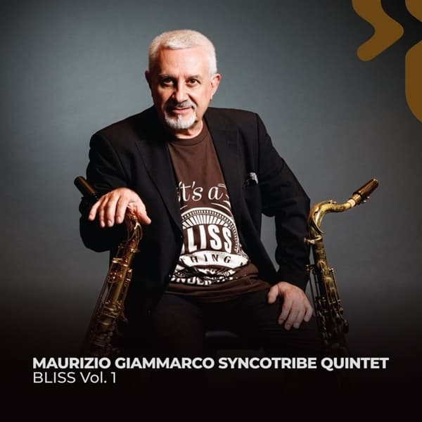 Maurizio Giammarco Syncotribe Quintet - Bliss Vol. 1 (CD)