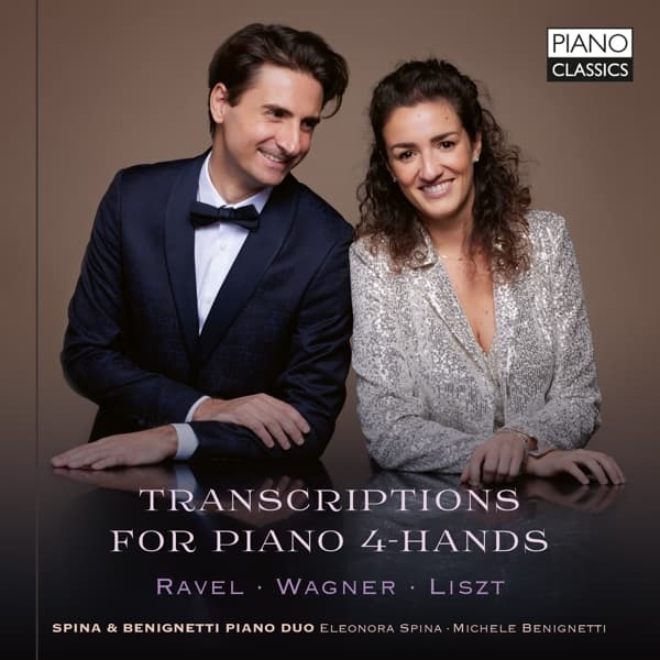Spina & Benignetti Piano Duo - Transcriptions For Piano 4-Hands: Ravel / Wagner / Liszt (CD)