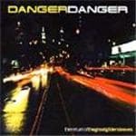 Danger Danger - Thereturnofthegreatgildersleeves (CD)