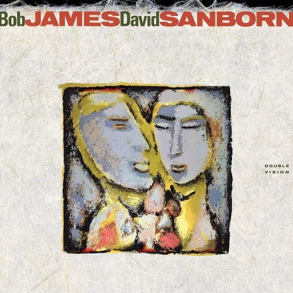 Bob James & David Sanborn - Double Vision (SACD)