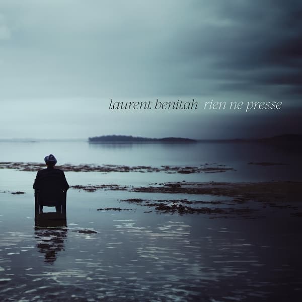 Laurent Benitah - Rien Ne Presse (CD)