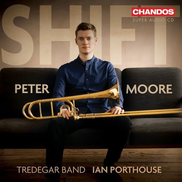 Peter Moore, Tredegar Town Band & Ian Porthouse - Shift (SACD)