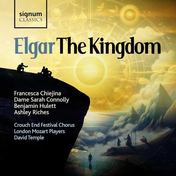 Crouch End Festival Chorus - Elgar The Kingdom (2 CD)