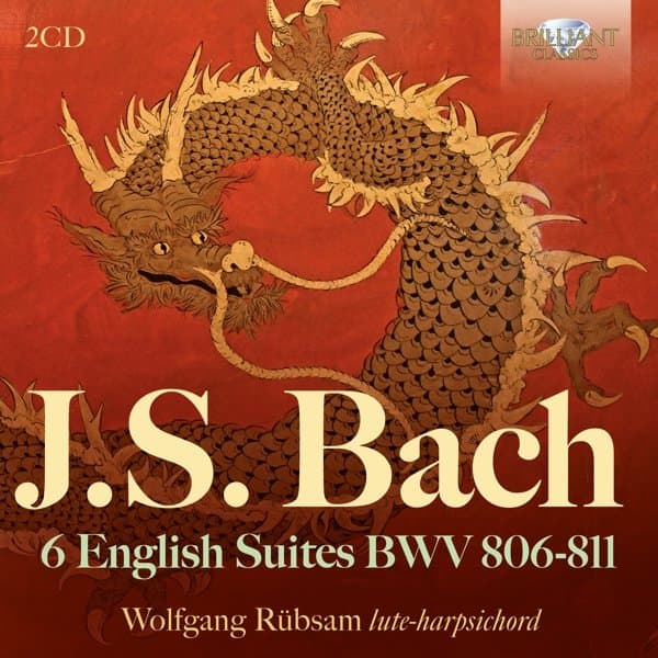 Wolfgang Rübsam - J.S. Bach: 6 English Suites Bwv 806-811 (2 CD)