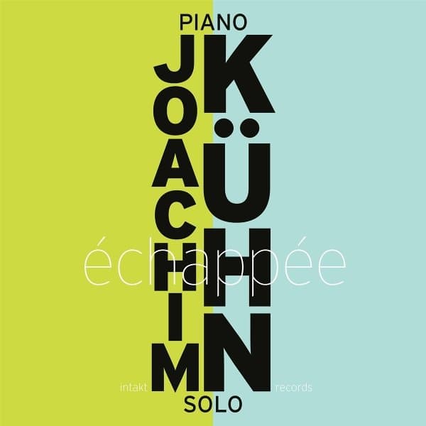 Joachim Kühn - Échappée (2 CD)