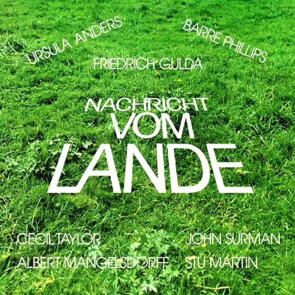 Friedrich Gulda - Nachricht Vom Lande (2 CD)