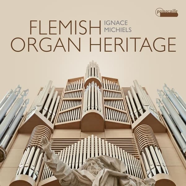 Ignace Michiels - Flemish Organ Heritage (CD)
