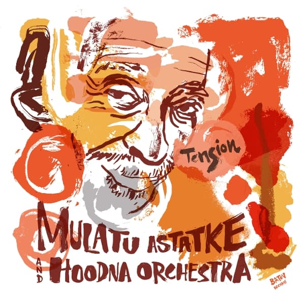 Mulatu Astatke & Hoodna Orchestra - Tension (CD)