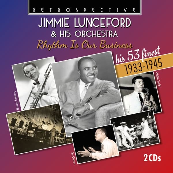 Jimmie Lunceford & His Orchestra - Rhythm Is Our Business (2 CD)