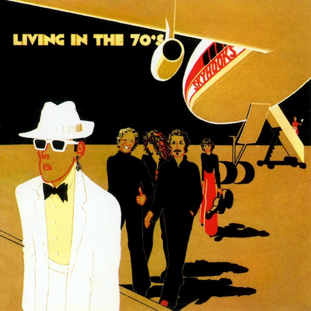 SKYHOOKS - Living In The 70's (2024 Remaster)