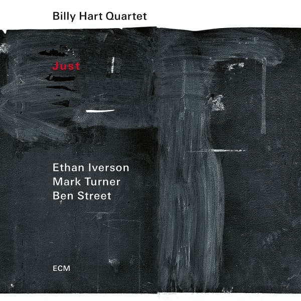 Billy Hart Quartet, Ethan Iverson, Mark Turner, Ben Street - Just (CD)