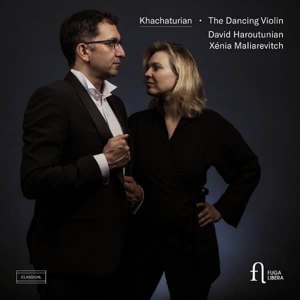 David Haroutunian, Xenia Maliarevitch - Khachaturian: The Dancing Violin (CD)