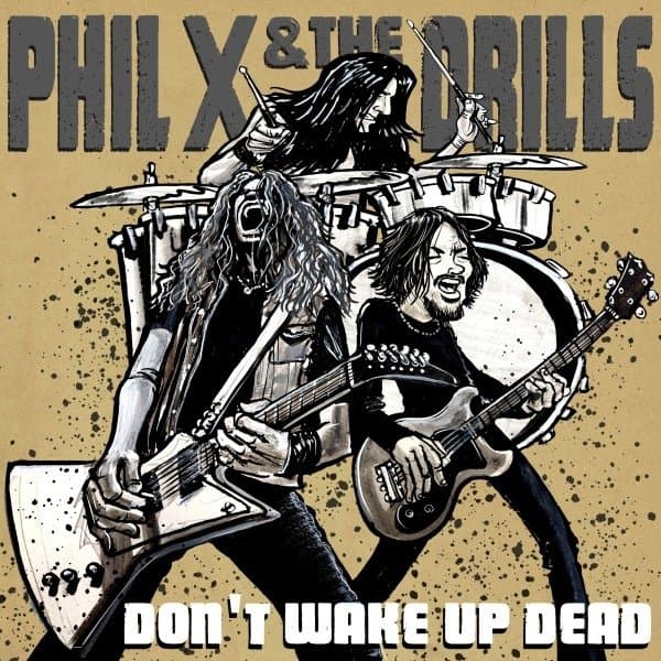 Phil X & The Drills - Pow! Right In The Kisser (LP)