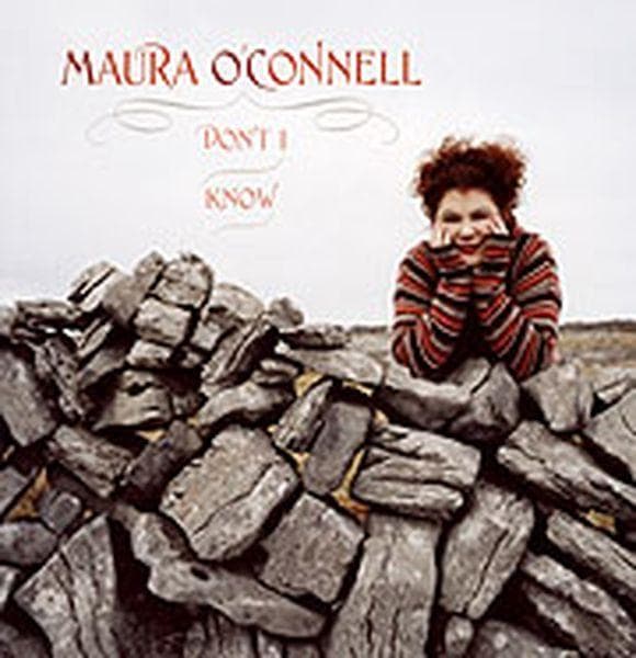 Maura O'Connell - Don't I Know (CD)