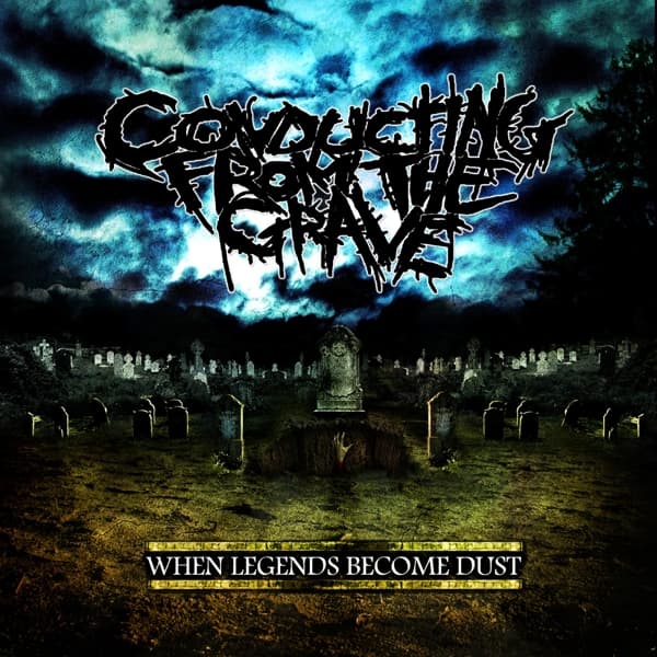 Conducting From The Grave - When Legends Become Dust (CD)