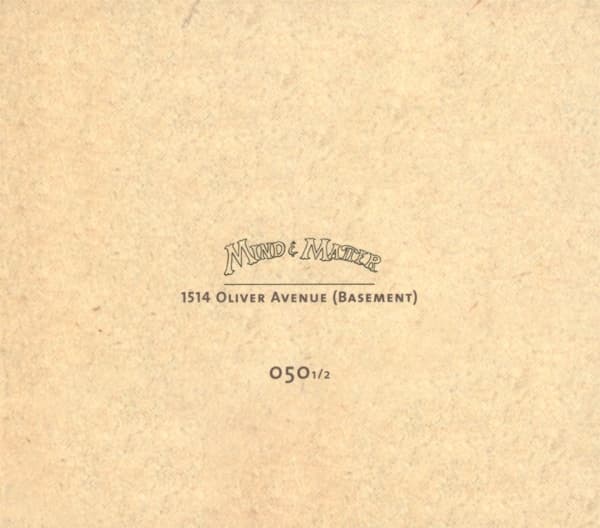 Mind & Matter - 1514 Oliver Avenue (Basement) (CD)