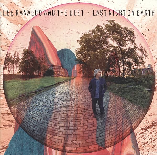 Lee Ranaldo & The Dust - Last Night On Earth (CD)